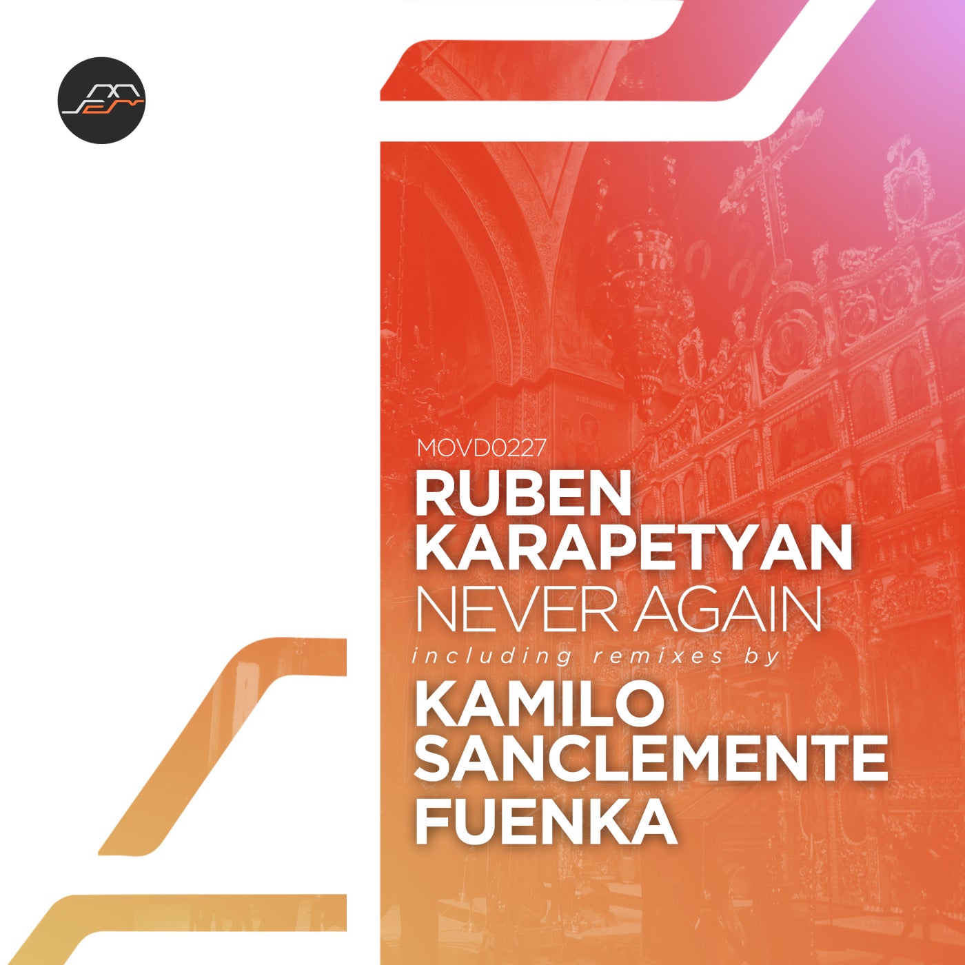 Ruben Karapetyan - Never Again [MOVD0227]